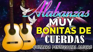 MUSICA CRISTIANA ANTIGUA DE CUERDA GLORIA SEA A DIOS - ALABANZAS MUY BONITAS DE CUERDAS 🎸😇 by ALABANZAS CRISTIANAS 1,900 views 2 weeks ago 1 hour, 14 minutes