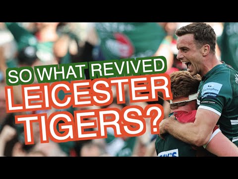 So what revived Leicester Tigers? | A Deep Dive