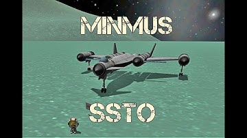 KSP: SSTO to Minmus and back