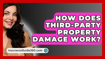 How Does Third-party Property Damage Work? - InsuranceGuide360.com