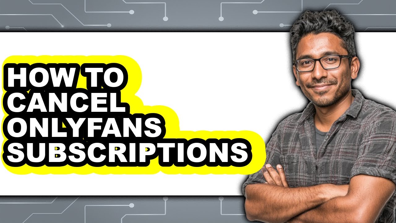 How to Cancel Onlyfans Subscriptions (full Guide) - YouTube
