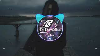 La Calin - Dj DawSha ( Remix Sh3py - ريمكس شعبي)