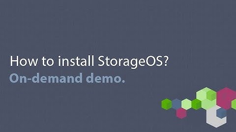 On-demand demo: How to install StorageOS?
