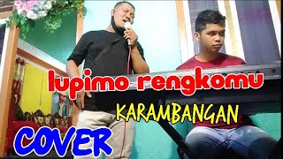 LAGU RINDU BIKIN BAPER || KARAMBANGAN ||