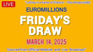 National Lottery Euromillions Draw Live Results From Friday 14 Mar 2025 | euro millions live