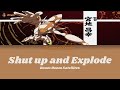 Bounen no Xamdou  - OP1 - Shut up and Explode Lyrics  [ENG_PTBR]