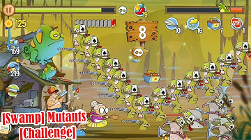 Swamp Attack Mutants Challenge @Qaokala