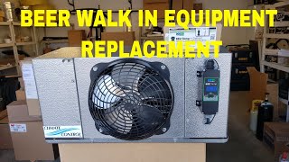 beer walk in equipment replacement