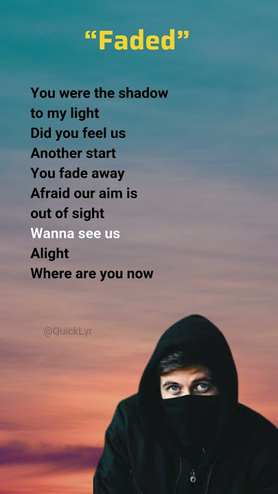 Faded - Alan Walker lyrics #lyrics #faded #alanwalker