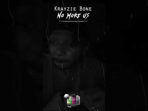 Krayzie Bone - No More Us (Krayzie Melodies 2)