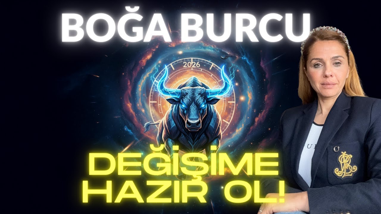 Boğa Burcu Büyük Değişime 2026 Yılında Hazır Ol
