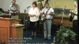 Bluegrass, The Jackson Family, How beautiful Heaven must be chords