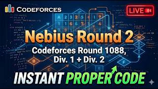 🔴 LIVE – Nebius Round 2 (Codeforces Round 1088 Div.1 + Div.2) | C++ | E. Minimum Path Cover