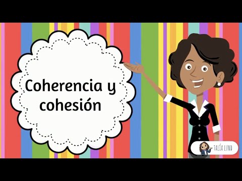 Vídeo: Diferencia Entre Cohesión Y Coherencia