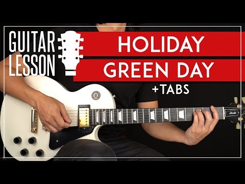 Holiday Guitar Tutorial ? Green Day Guitar Lesson + TAB