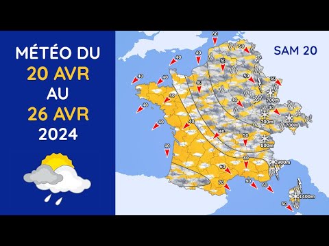 Météo du Samedi 20 au Vendredi 26 Avril 2024