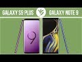 Samsung Galaxy S9 Plus vs Samsung Galaxy Note 9 ✔️