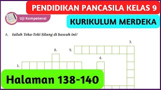 Kunci Jawaban Pendidikan Pancasila Kelas 9 Halaman 138  - 140 Kurikulum Merdeka Uji Kompetensi Bab 4
