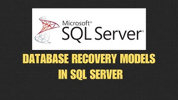 SQL Server Recovery Models Made Simple: Full, Bulk-Logged, and Simple Explained!