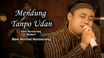 Mendung Tanpo Udan - Cover New Normal Keroncong Modern