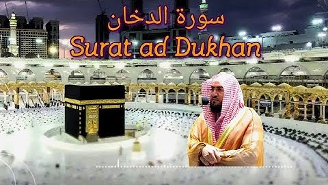 044 Surat ad Dukhan سورة الدخان   Bandar Baleelah