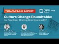 Are Americans Thinking More Systemically? #CultureChange Roundtable