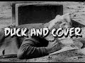 Duck and cover