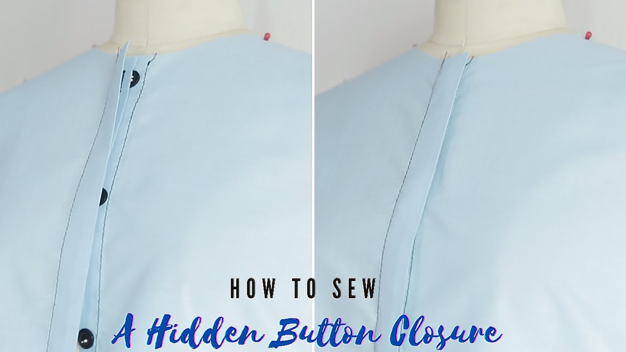 How to sew a Hidden Button Closure easily! 
