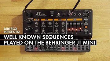 Well known sequences played on the Behringer JT Mini