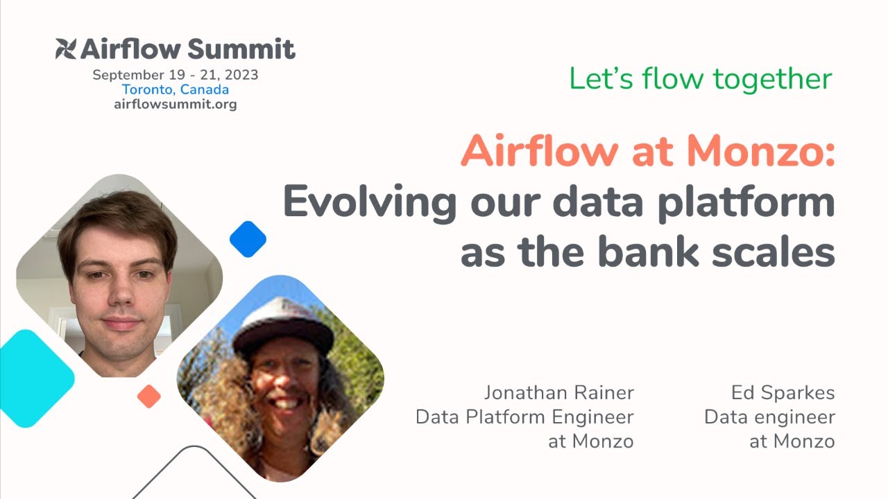 Jonathan Rainer Airflow at Monzo: Evolving our data platform as the bank scales - YouTube