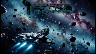 Trust Me, I'm an Engineer! ( Вобще нет ) Вечерний Инжинеринг . . . . . Vol. 8   (Space Engineers)