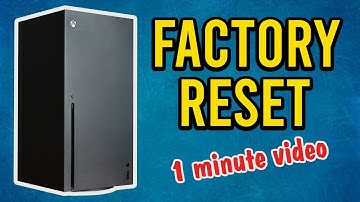 How to Factory Reset an Xbox Series X S | Delete Data Prior to Selling