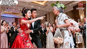 Lão Tỷ Phú Giả Dạng Nghèo Đi Dự Đám Cưới Thử Lòng Con Dâu Tương Lai, Ai Ngờ Bị Sỉ Nhục Và Cái Kết
