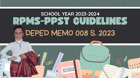 RPMS-PPST GUIDELINES SY 2023-2024 | Classroom Observable Indicators Explained