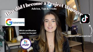 How I became a Project Manager | Google Coursera | Tiktok, advice & more