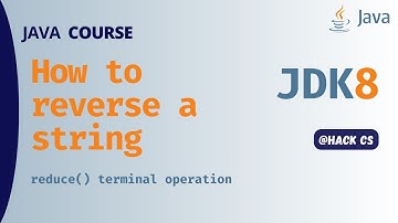 How to reverse a string using Java 8  | Java Tutorial Series | HackCS