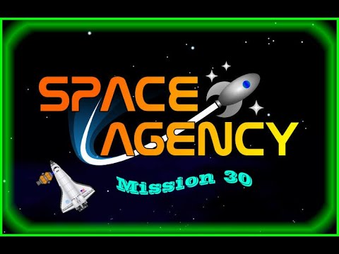 Space Agency - Mission 30 (Shuttle Rescue)