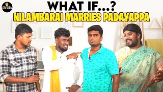 What If Nilambari Marries Padayappa? | Vikkals
