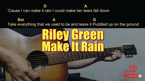 Thumbnail of Riley Green - Make It Rain | Easy Guitar Chord & Lyrics cover