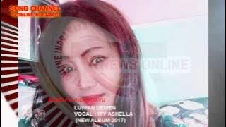 LUWIAN DEMEN - ITY ASHELLA  (audio New 2017)