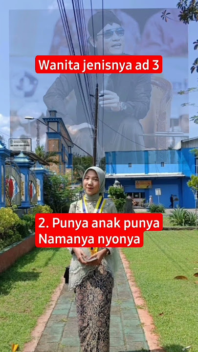 WANITA JENISNYA ADA TIGA■ NONA!NYONYA!NYAH NYOH