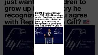 Brandon Gill I Want My Children to Recognize America