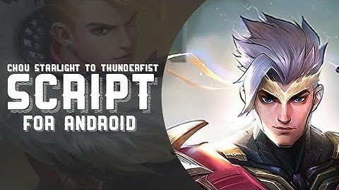 Chou - Starlight Into Thunderfist | No Pw | Mobile Legends