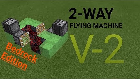 Minecraft Bedrock Edition 2-way flying machine