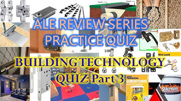 Architecture Review Quiz - Building Technology Part 3