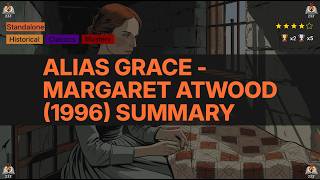 Alias Grace - Margaret Atwood (1996) Summary - 4.04 ⭐️