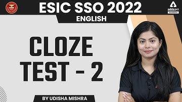 ESIC SSO 2022 | ENGLISH | Cloze Test #2 | BY UDISHA MISHRA