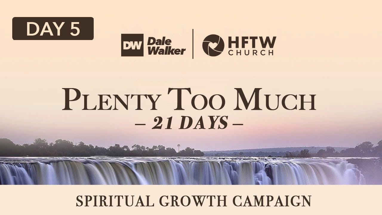 Day 5 - 21 Days of "Plenty Too Much"