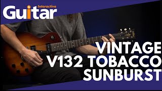 Vintage® V132 Guitarra Eléctrica Les Paul® | Tobacco Sunburst video