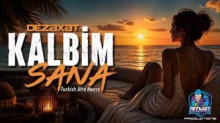 DeZaXaT - KALBİM SANA ( Turkish Oriental Afro House )